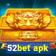 52bet apk